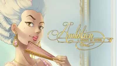 Ambition: A Minuet in Power