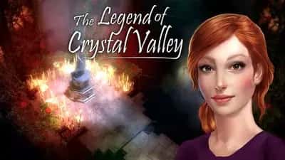 The Legend of Crystal Valley