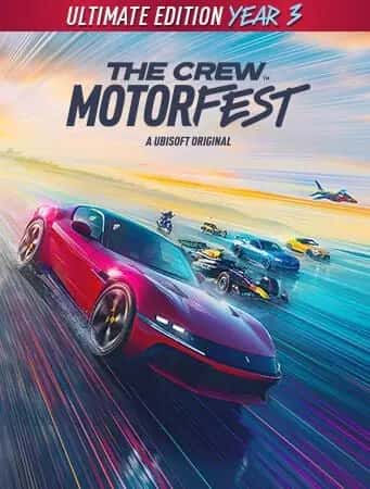 The Crew Motorfest Ultimate Year 3 Edition