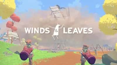 Winds & Leaves