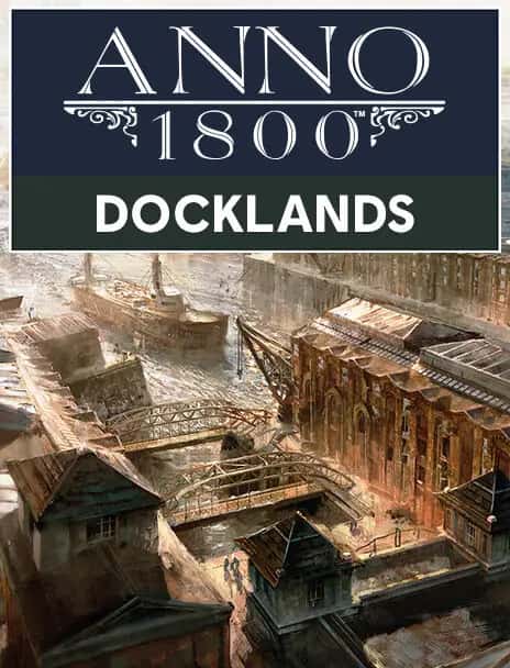 Anno 1800 - Docklands