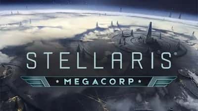 Stellaris: MegaCorp