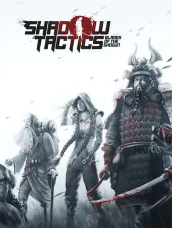 Shadow Tactics: Blades of the Shogun