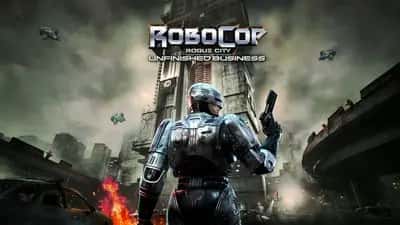 RoboCop: Rogue City - Unfinished Business